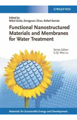 Functional Nanostructured Materials and Membranes for Water Treatment