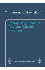 Predisposing Conditions for Acute Ischemic Syndromes