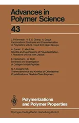 Polymerizations and Polymer Properties