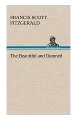 The Beautiful and Damned