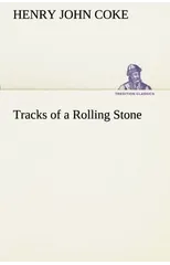 Tracks of a Rolling Stone