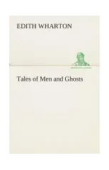 Tales of Men and Ghosts