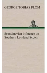 Scandinavian Influence on Southern Lowland Scotch