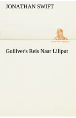 Gulliver's Reis Naar Liliput