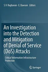 An Investigation Into the Detection and Mitigation of Denial of Service (Dos) Attacks