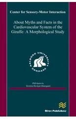 About Myths and Facts in the Cardiovascular System of the Giraffe