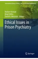 Ethical Issues in Prison Psychiatry