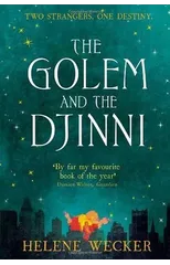 The Golem and the Djinni