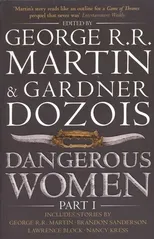 Dangerous Women Part 1
