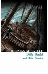 Billy Budd and Other Stories