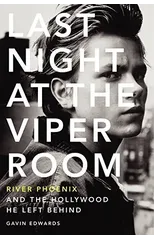 Last Night at the Viper Room