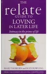 Relate Guide To Loving In Later Life
