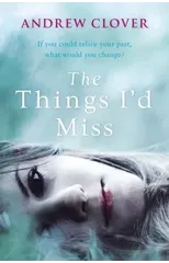 The Things I’d Miss
