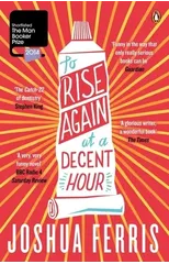 To Rise Again at a Decent Hour