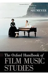The Oxford Handbook of Film Music Studies