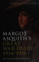 Margot Asquith's Great War Diary 1914-1916