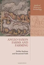 Anglo-Saxon Farms and Farming