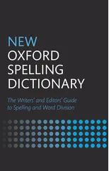 New Oxford Spelling Dictionary