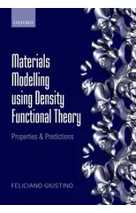 Materials Modelling using Density Functional Theory