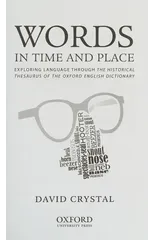 Words in Time and Place