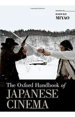 The Oxford Handbook of Japanese Cinema
