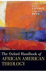 The Oxford Handbook of African American Theology