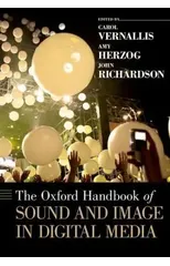The Oxford Handbook of Sound and Image in Digital Media