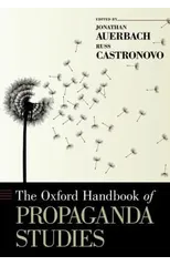The Oxford Handbook of Propaganda Studies