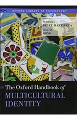 The Oxford Handbook of Multicultural Identity