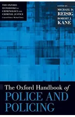 The Oxford Handbook of Police and Policing