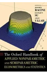 The Oxford Handbook of Applied Nonparametric and Semiparametric Econometrics and Statistics