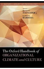 The Oxford Handbook of Organizational Climate and Culture