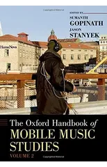 The Oxford Handbook of Mobile Music Studies, Volume 2