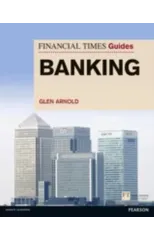 Financial Times Guide to Banking, The