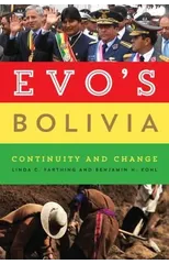 Evo's Bolivia