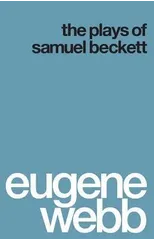 The Plays of Samuel Beckett