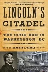 Lincoln's Citadel