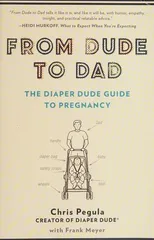 From Dude to Dad