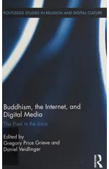 Buddhism, the Internet, and Digital Media