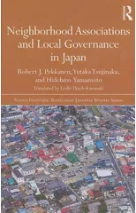 Neighborhood Associations and Local Governance in Japan