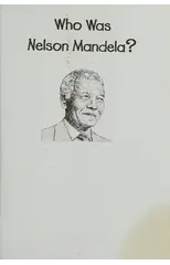 Who Was Nelson Mandela?