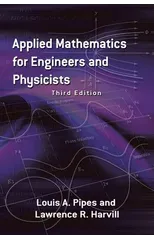 Applied Mathematics for Engineers and Physicists
