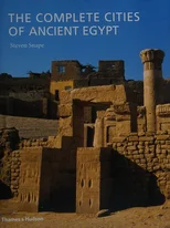 The Complete Cities of Ancient Egypt