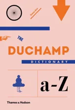The Duchamp Dictionary