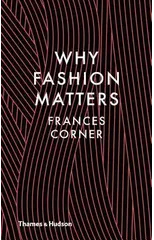 Why Fashion Matters