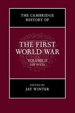 The Cambridge History of the First World War