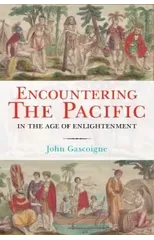 Encountering the Pacific in the Age of the Enlightenment