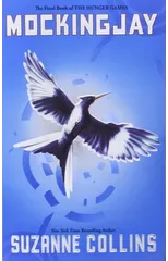 Mockingjay (Hunger Games, Book Three)