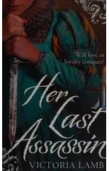 Her Last Assassin
