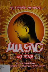 My Rhymes. My Voice. Music My Way!